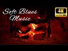Embedded thumbnail for Relaxing Soft Blues Instrumental Music  | Acoustic Blues &amp;amp; Fireplace Ambience 4K
