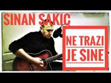 Embedded thumbnail for Ne trazi je sine - Sinan Sakic - Cover na akusticnoj gitari