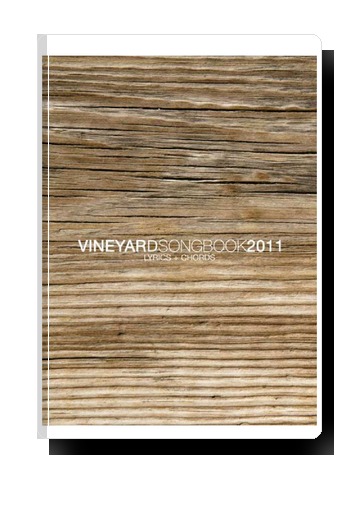 Vineyardsongbook 2011 - Songbook - Tekstovi sa akordima 